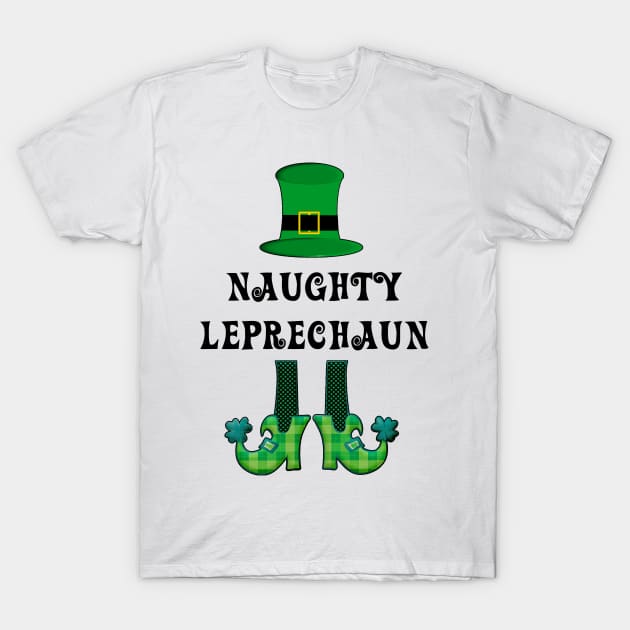 St Patrick's St Paddy's St Patty's Day Naughty Leprechaun T-Shirt by familycuteycom